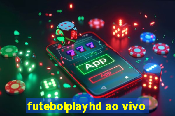 futebolplayhd ao vivo